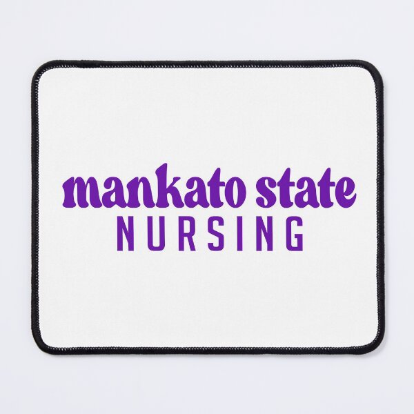 Item preview, Minnesota State University Mankato Nursing designed and sold by Becca Miller.