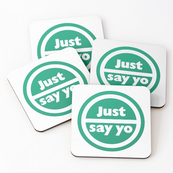 Item preview, Just Say Yo designed and sold by mantrasupply.