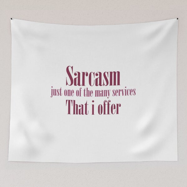 Item preview, Sarcasm just one of the many services that i offer designed and sold by ErmessThiings.