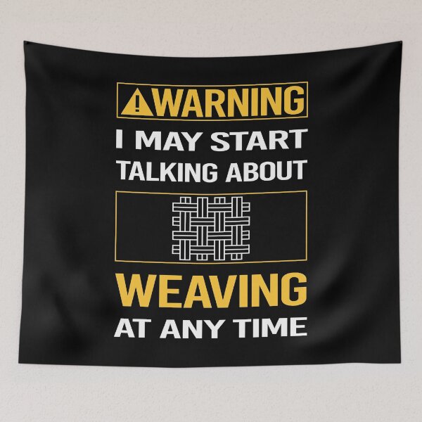 Item preview, Funny Warning Weaving designed and sold by FulviaContreras.