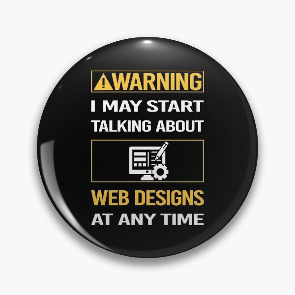 Item preview, Funny Warning Web Designing Designer Design designed and sold by FulviaContreras.