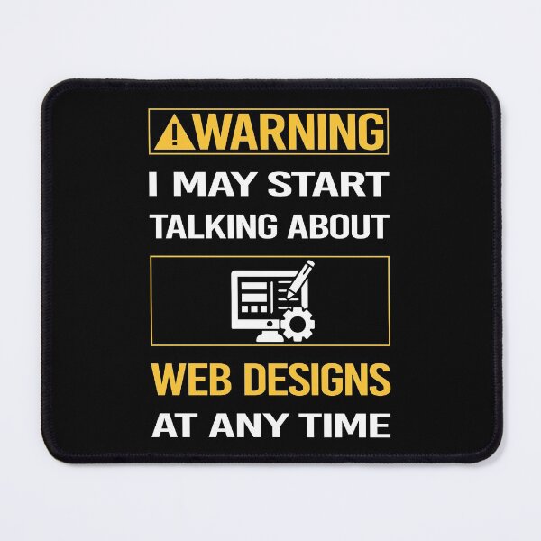 Item preview, Funny Warning Web Designing Designer Design designed and sold by FulviaContreras.