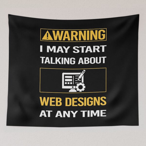 Item preview, Funny Warning Web Designing Designer Design designed and sold by FulviaContreras.