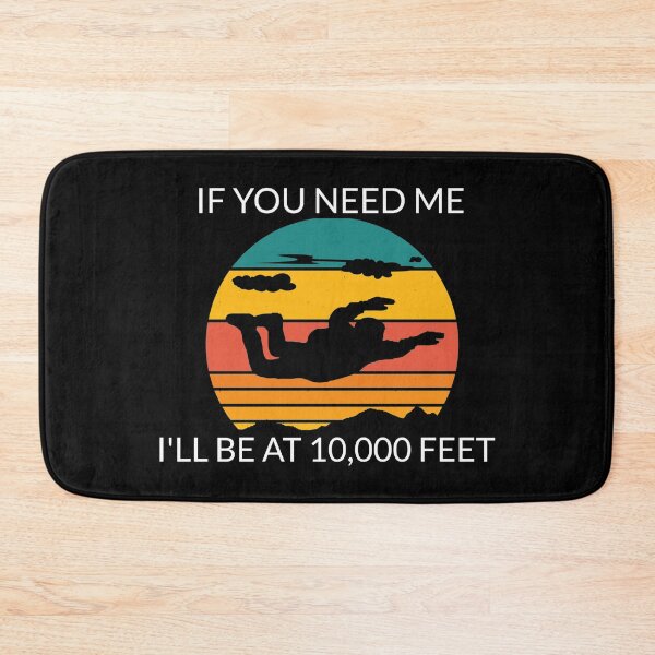 Item preview, Banzai Skydiving - If you need me I'll be at 10,000 feet. designed and sold by Sunset-1.