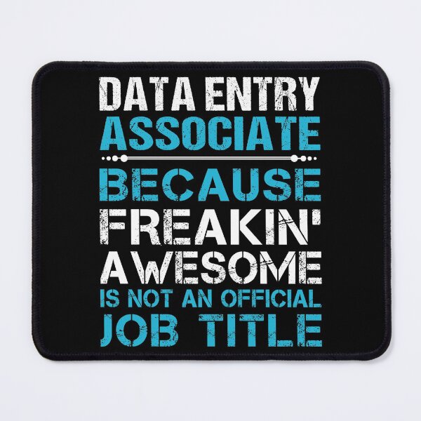 Item preview, Data Entry Associate T Shirt - Freaking Awesome Job Gift Item Tee designed and sold by oetate4774.
