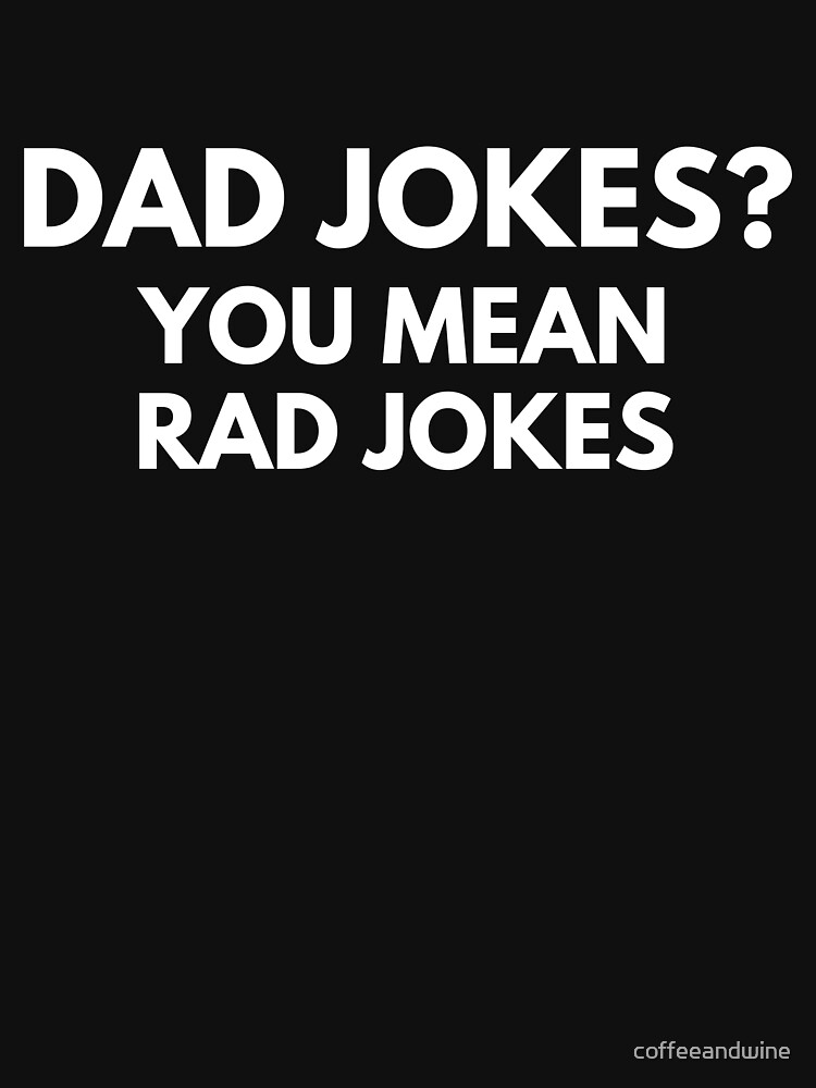 dad jokes rad jokes shirt