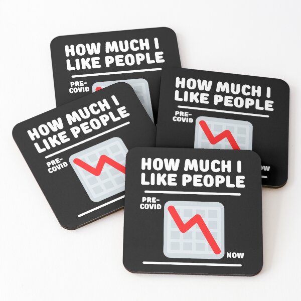 Item preview, How Much I Like People Pre - COVID vs Now designed and sold by Cardinal Designs.
