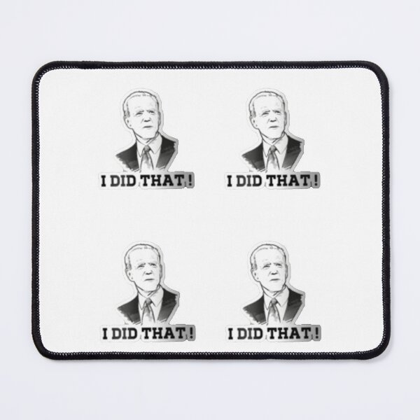 Item preview, Joe Biden I Did That designed and sold by larajonsene.
