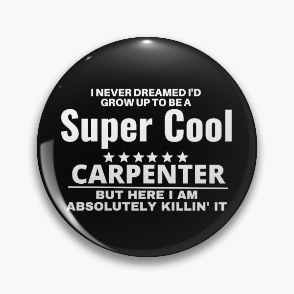 Item preview, carpenter designed and sold by T-shirtgallery.