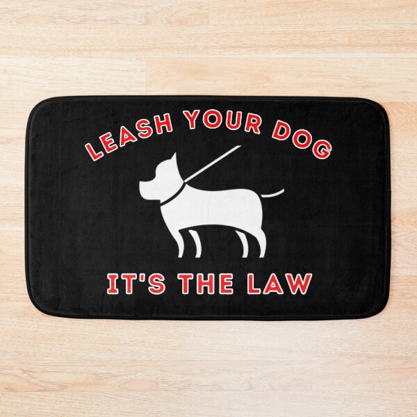 Item preview, Leash Your Dog It's The Law  designed and sold by MojaveTradePost.