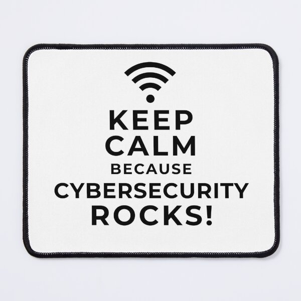 Item preview, Keep Calm Because Cybersecurity Rocks!  designed and sold by tshirtfever.