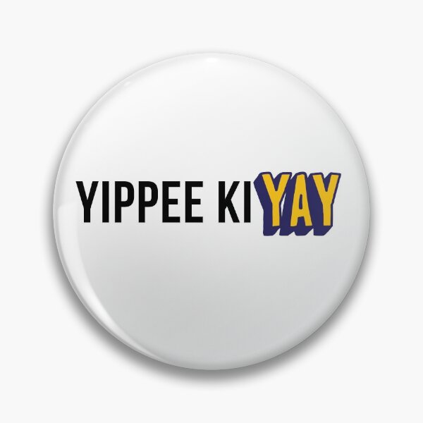 Item preview,  Yippee Ki Yay designed and sold by Happy1Store.