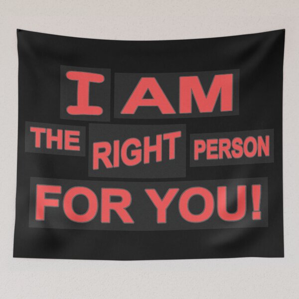 Item preview, Cute Expression Artwork Design "The Right Person". Buy Now designed and sold by Health And Fitness Posts e-Store.