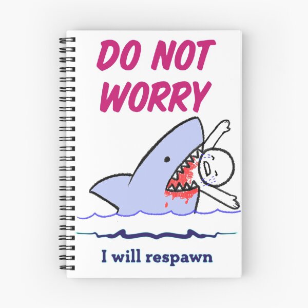 Item preview, Do not worry - Shark Design - gaming designed and sold by Macspayne.