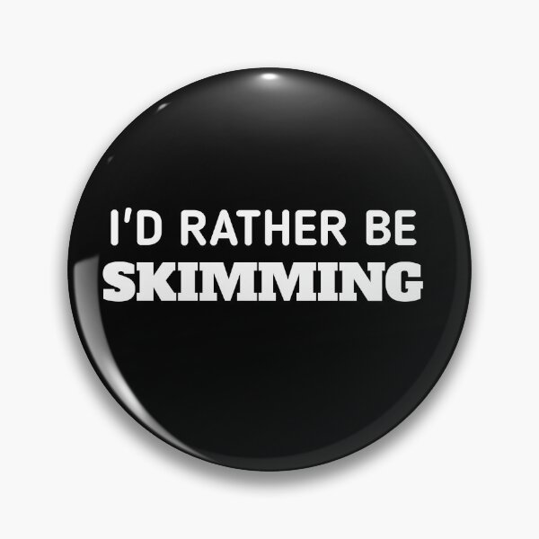 Item preview, I'd rather be skimming, I'd rather be reading  designed and sold by SarahMohanad.
