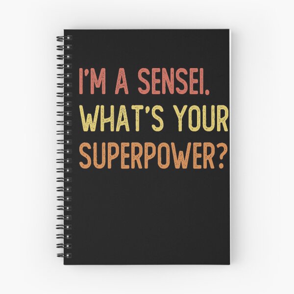 Artikelvorschau, I'm a sensei what's your superpower entworfen und verkauft von -MagicDesigns-.