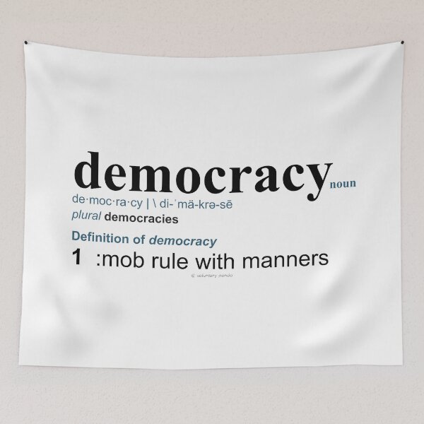 Item preview, Definition of “Democracy” designed and sold by VoluntaryPanda.