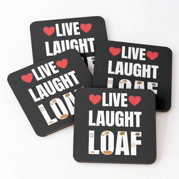 Item preview, Live Laught Loaf Shirt designed and sold by zoonix.