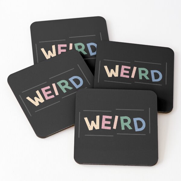 Item preview, Weird - Be Weird - Stay Weird - Weird life  designed and sold by happyrays.