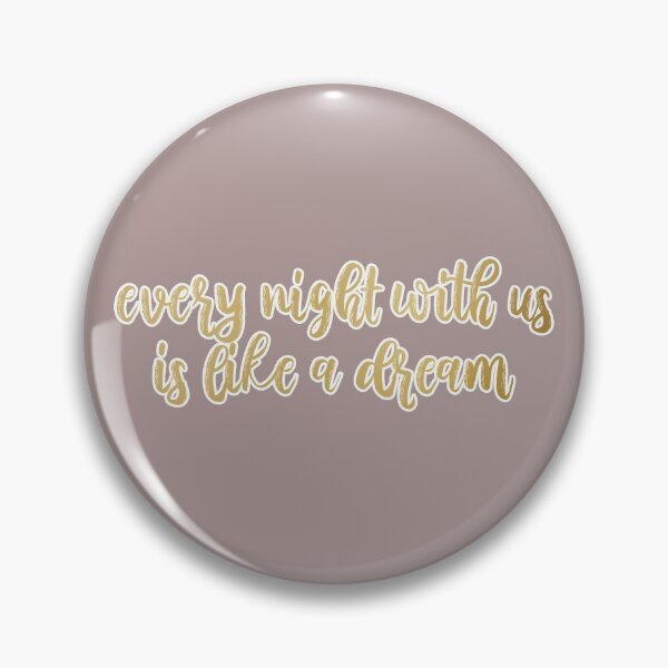 Item preview, Every Night With Us Is Like A Dream New Romantics Lyrics Taylor Swift designed and sold by BoldNFresh.