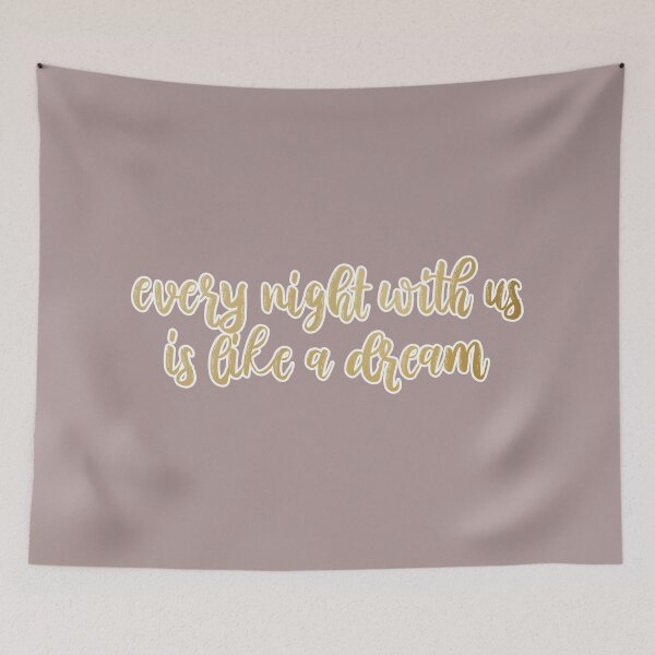 Item preview, Every Night With Us Is Like A Dream New Romantics Lyrics Taylor Swift designed and sold by BoldNFresh.