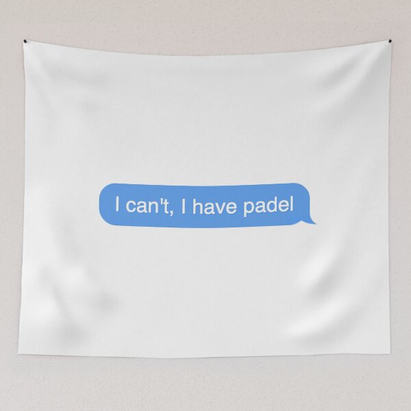Item preview, Padel (i cant, i have padel) designed and sold by alessiacara.