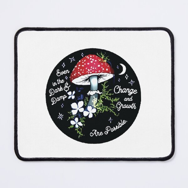 Item preview, change and Growth are possible Even in the Dark and Damp you can be Then Always be OTTER Art Design Happy Apparel Essential Inspiration Joy Mood Funny designed and sold by DesignByHeartUK.