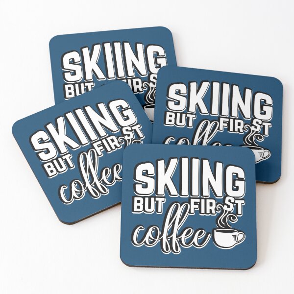 Artikelvorschau, Skifahren aber erstmal Kaffee entworfen und verkauft von DeliriousSteve.