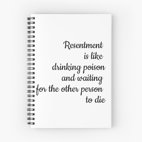 Item preview, Resentment is like drinking poison and waiting for the other person to die designed and sold by Euskadaz.