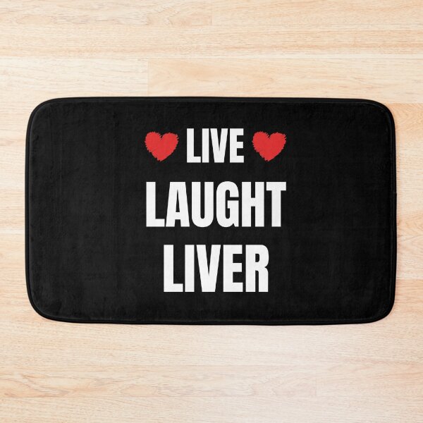 Item preview, Live Laught Liver Shirt designed and sold by zoonix.