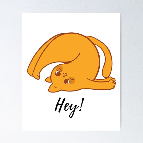 Item preview,  Cat Says Hey For Animal Lovers designed and sold by Ram545.