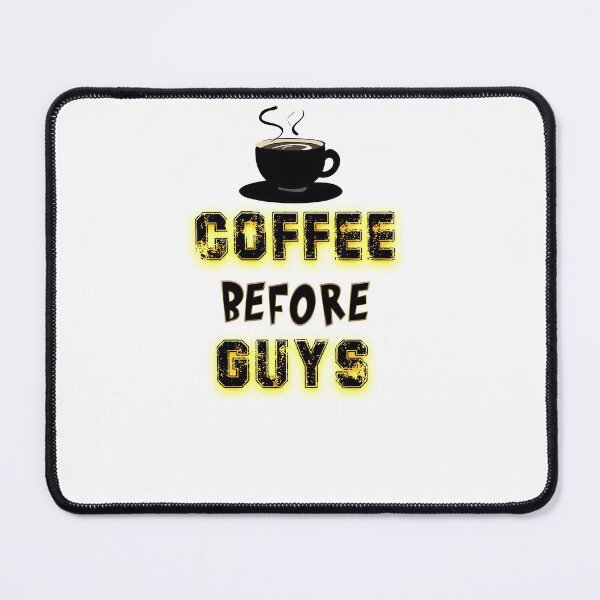 Item preview, Coffee before guys, shirt lover drink coffee, coffee cup, gift for human designed and sold by yssnyd.