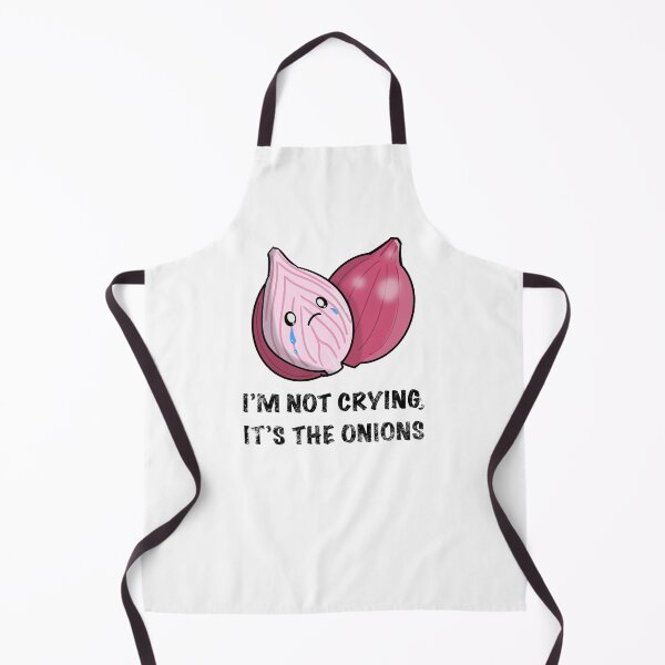 Item preview, I’m not crying, it’s the onions designed and sold by RickHoggArt.