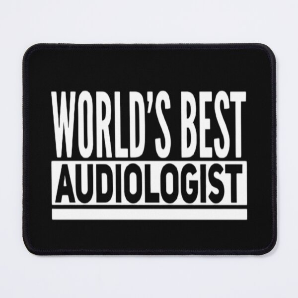 Item preview, World's Best Audiologist  designed and sold by Zoo-Moo.