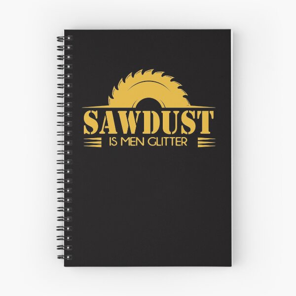 Item preview, Sawdust in men Glitter Woodworking carpenters  designed and sold by ibra2712.