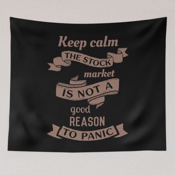Item preview, The stock market is not a good reason to panic designed and sold by pallkris.