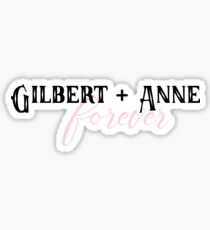Gilbert and Anne Forever Sticker
