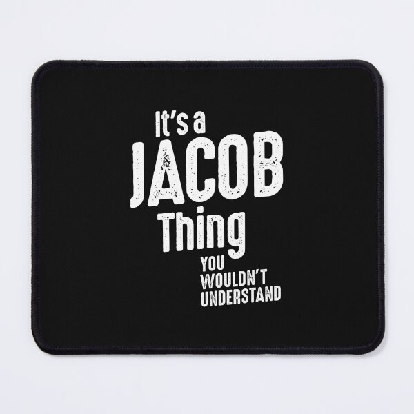 Item preview, It's a Jacob Thing Funny Personalized Birthday designed and sold by cidolopez.