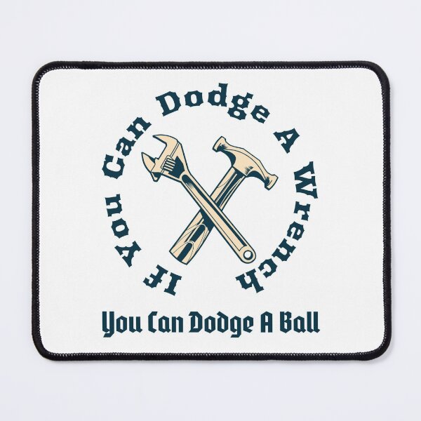 Item preview, If You Can Dodge A Wrench You Can Dodge A Ball Cap designed and sold by henes88.