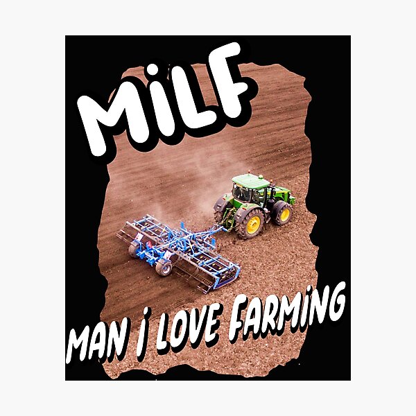 Item preview, Man I Love Farming designed and sold by printhappy4you.