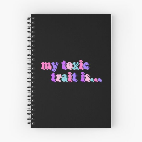 Item preview, My Toxic Trait Is designed and sold by starbeelight ☆.