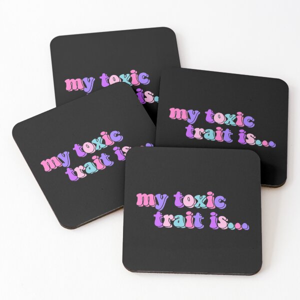 Item preview, My Toxic Trait Is designed and sold by starbeelight ☆.