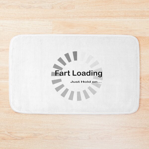 Item preview, Fart Now Loading just hold on shirt designed and sold by mountassirmahdi.