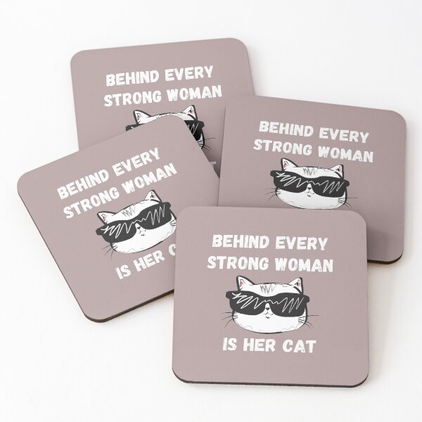 Item preview, Behind Every Strong Woman Is Her Cat, designed and sold by ni3ma.