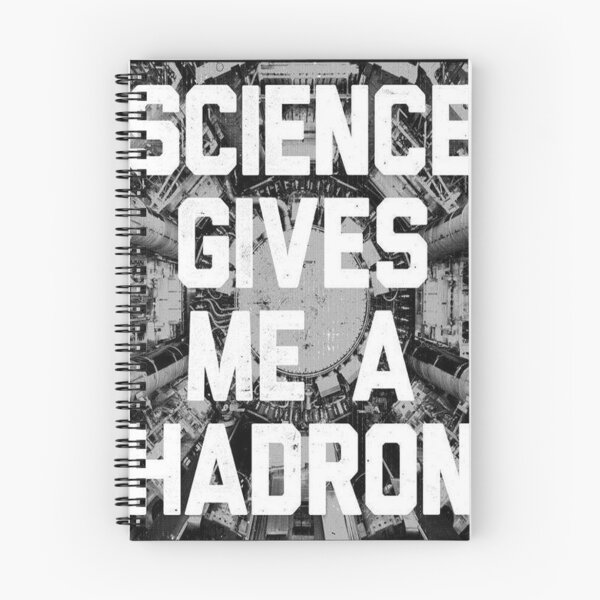 Item preview, Science Gives Me A Hadron designed and sold by BillNyeIsDope.