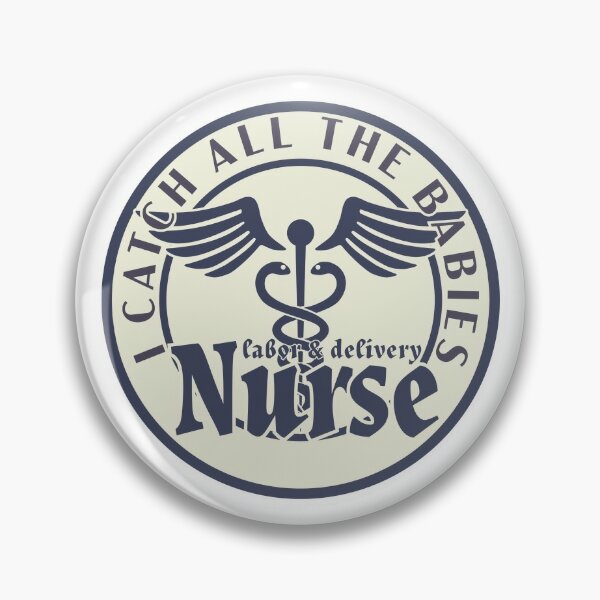 WHAT'S ON MY BADGE *LABOR AND DELIVERY NURSE*