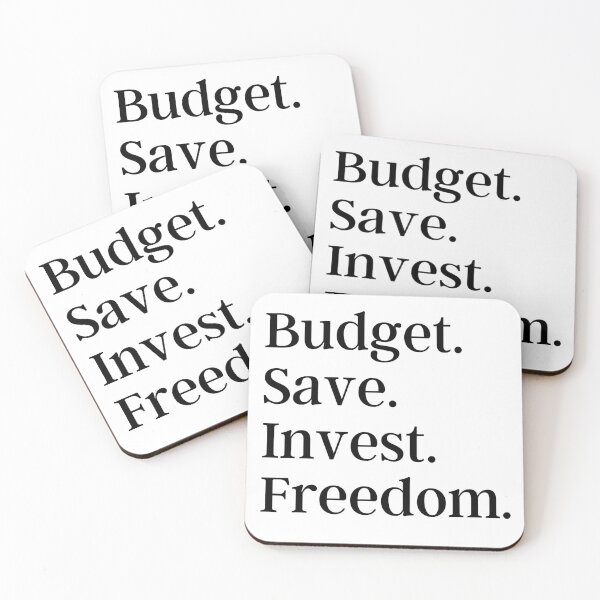 Item preview, Budget Save Invest Freedom designed and sold by ThoughtJumble.