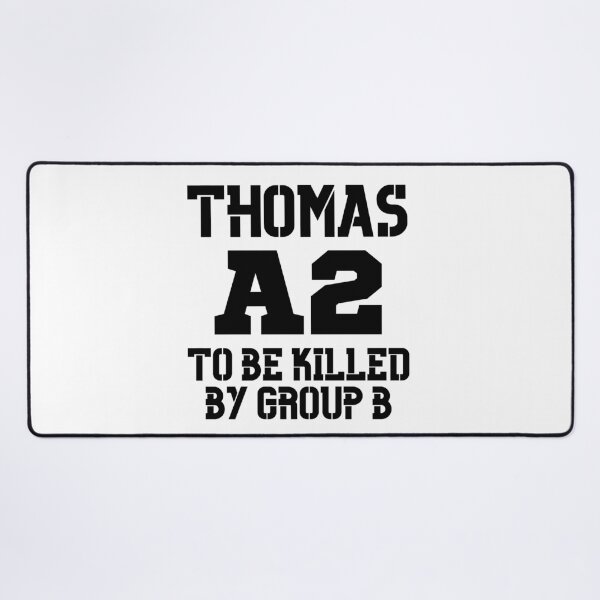 Item preview, Thomas A2 to be Killed by Group B  designed and sold by KarolinaPaz.