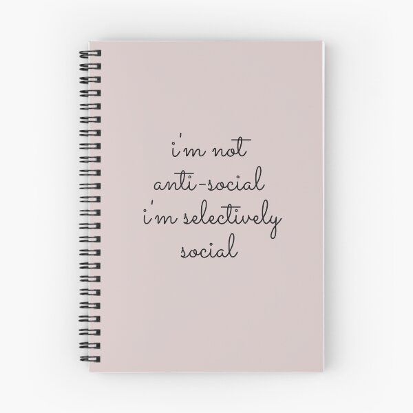 Item preview, I'm not anti-social, just selectively social designed and sold by ni3ma.