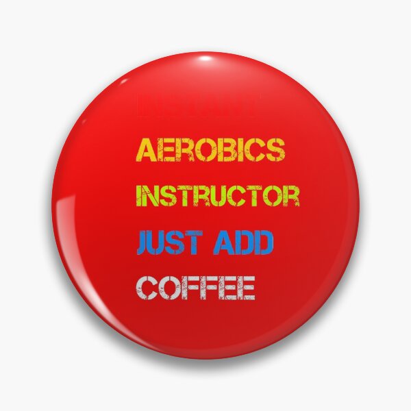 Item preview, Instant Aerobics Instructor Just Add Coffee designed and sold by rachidhaz.